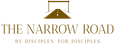 The Narrow Road - Home